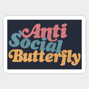 Anti-Social Butterfly - Humorous Introvert Quote Sticker